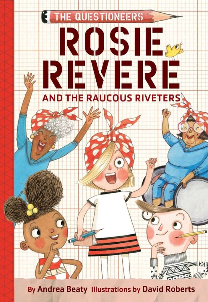 Rosie Revere and the Raucous Riveters book cover